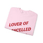 Lover Of Cancelled Plans Crewneck Sweatshirt