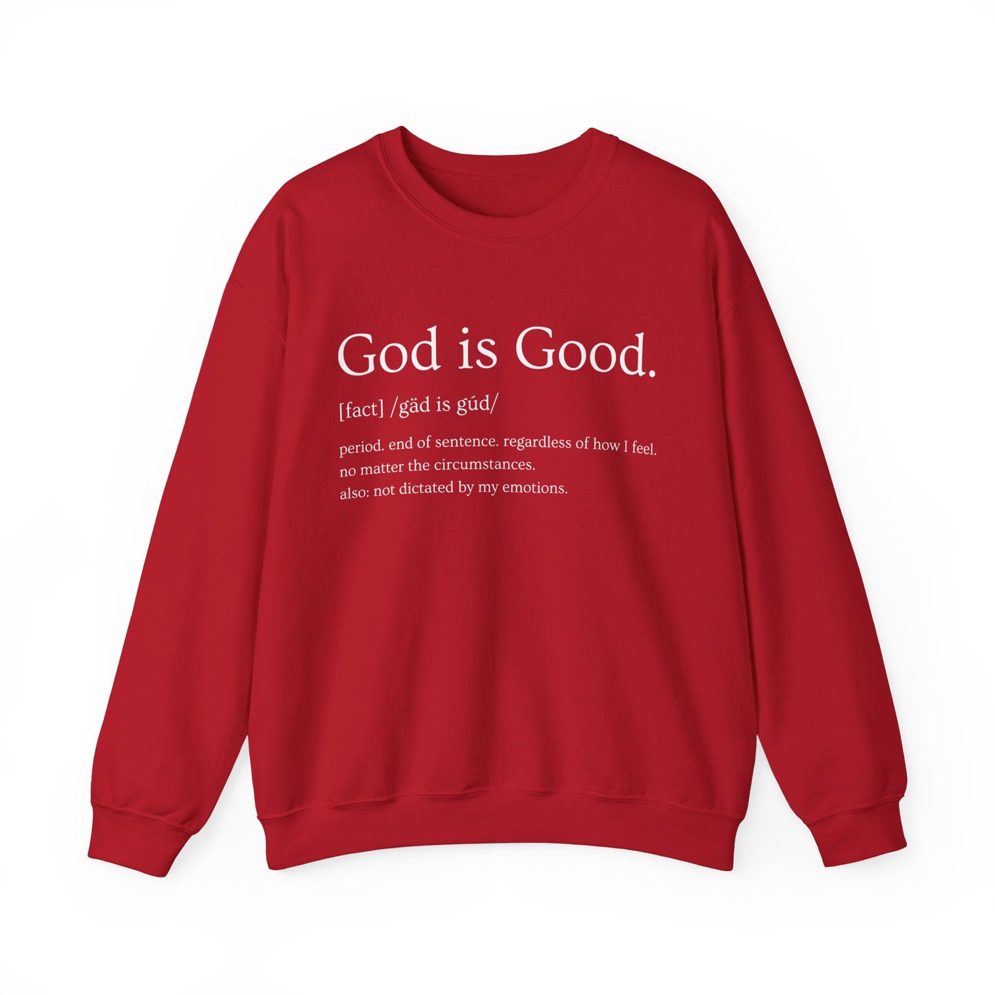 God Is Good Crewneck