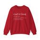 God Is Good Crewneck