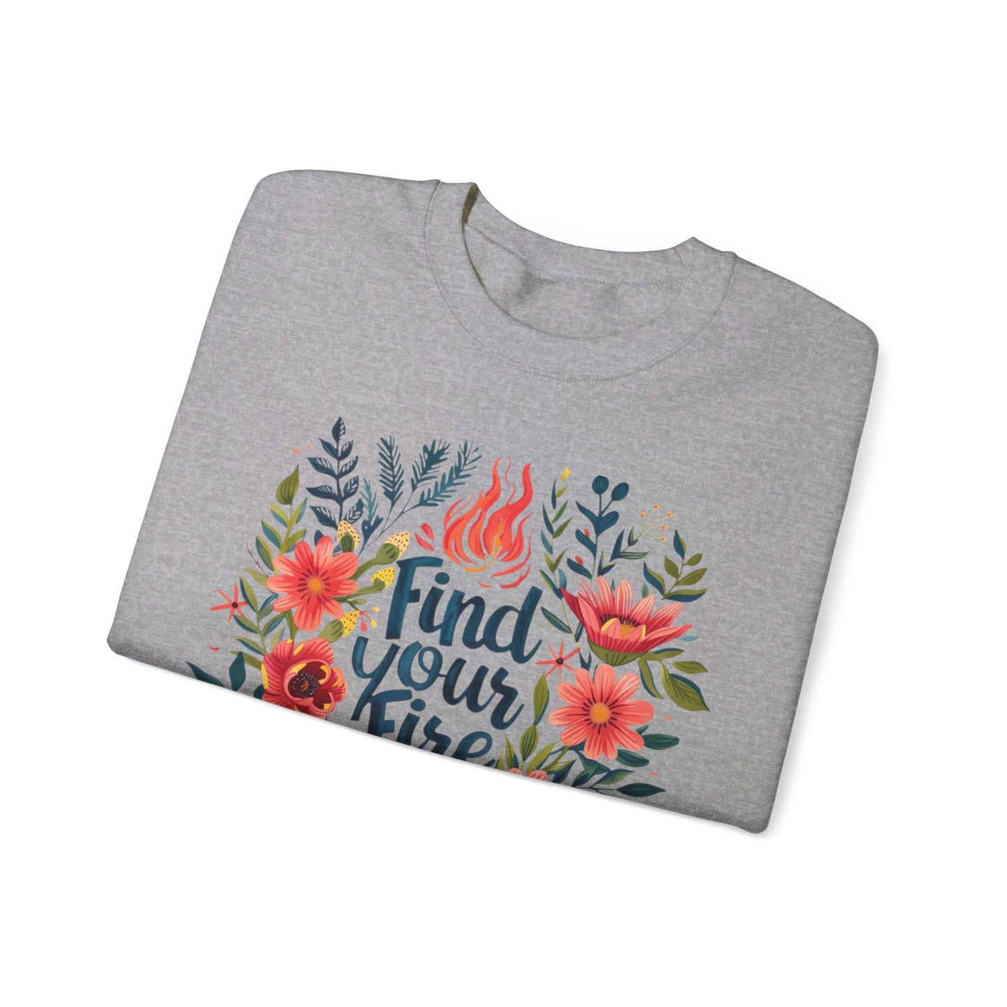 Find Your Fire Crewneck