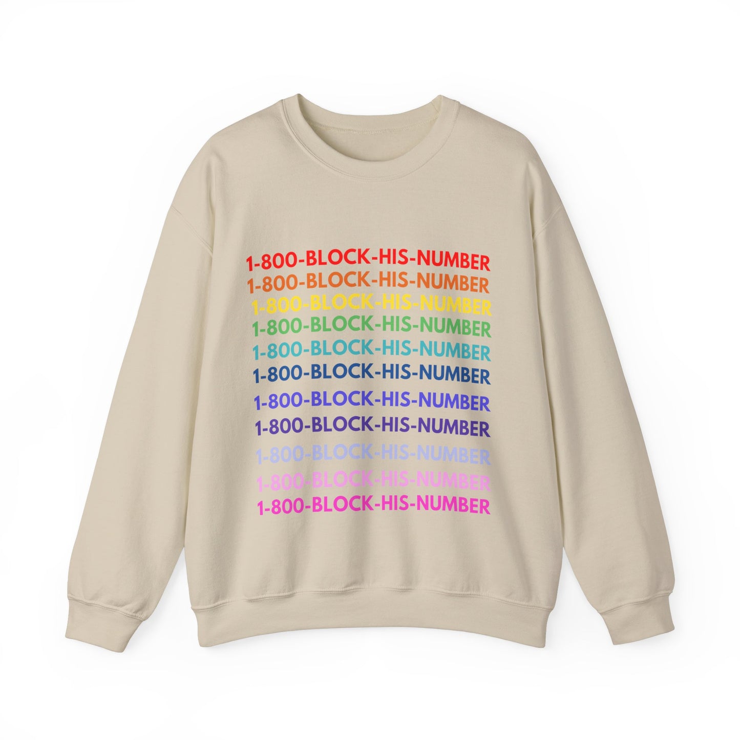 1-800 - Block His Number Unisex