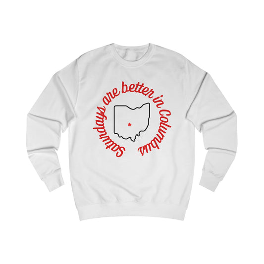 Saturdays Are Better In Columbus Unisex Sweatshirt