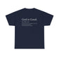 God Is Good Unisex Tee