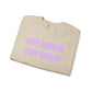 Very Mindful Unisex Crewneck