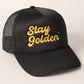 Stay Golden Embroidered Trucker Hat