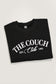 The Couch Club Fleece Sweatshirt