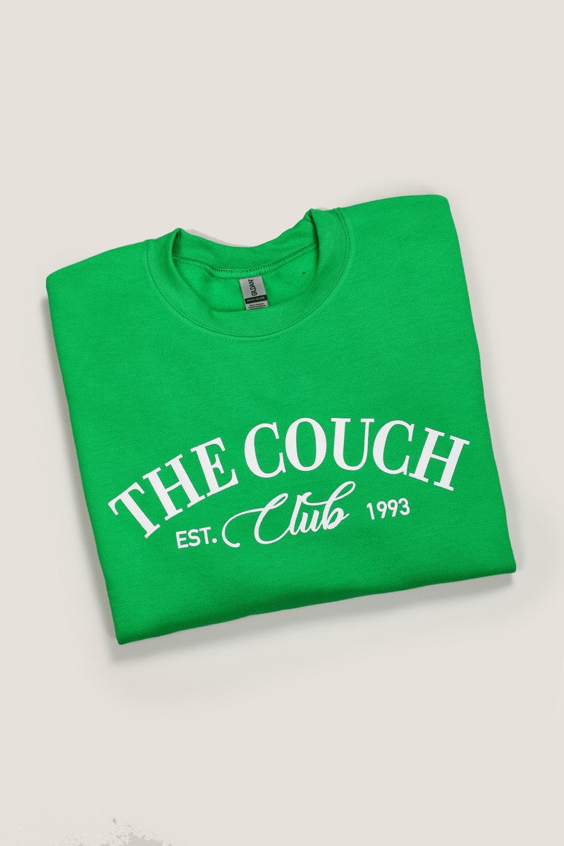 The Couch Club Fleece Sweatshirt