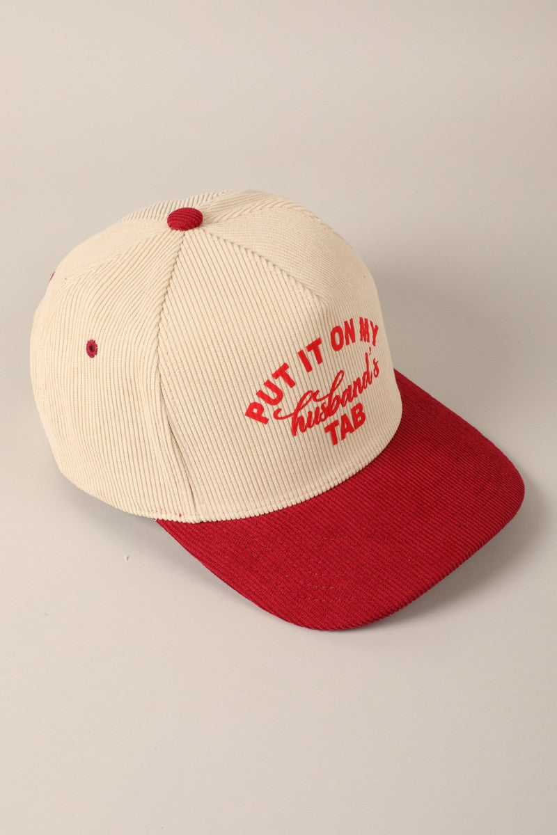 Put It On My Husband's Tab Corduroy Trucker Hat Cap