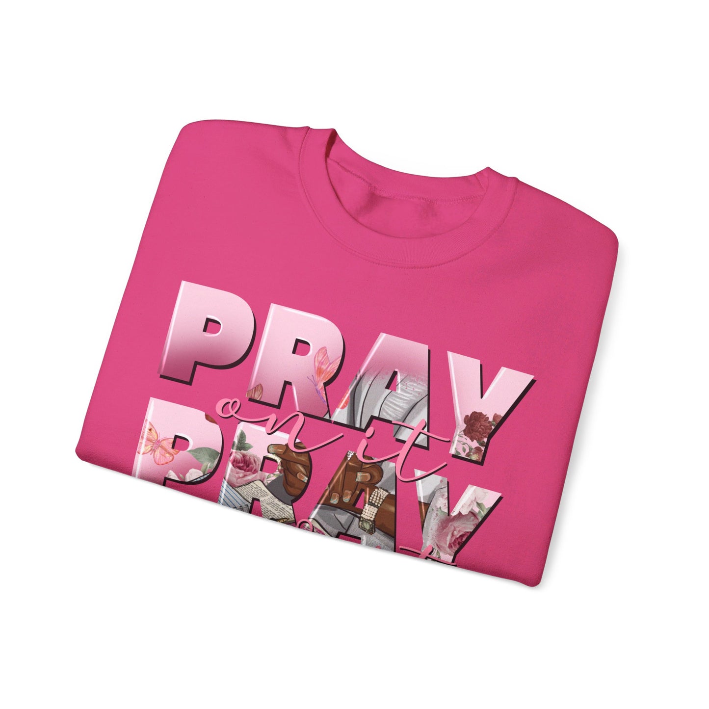 Pray Through It Comfort Crewneck