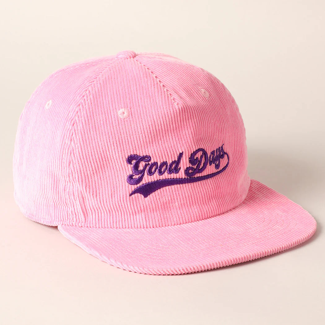 Good Days Embroidered Corduroy Hat