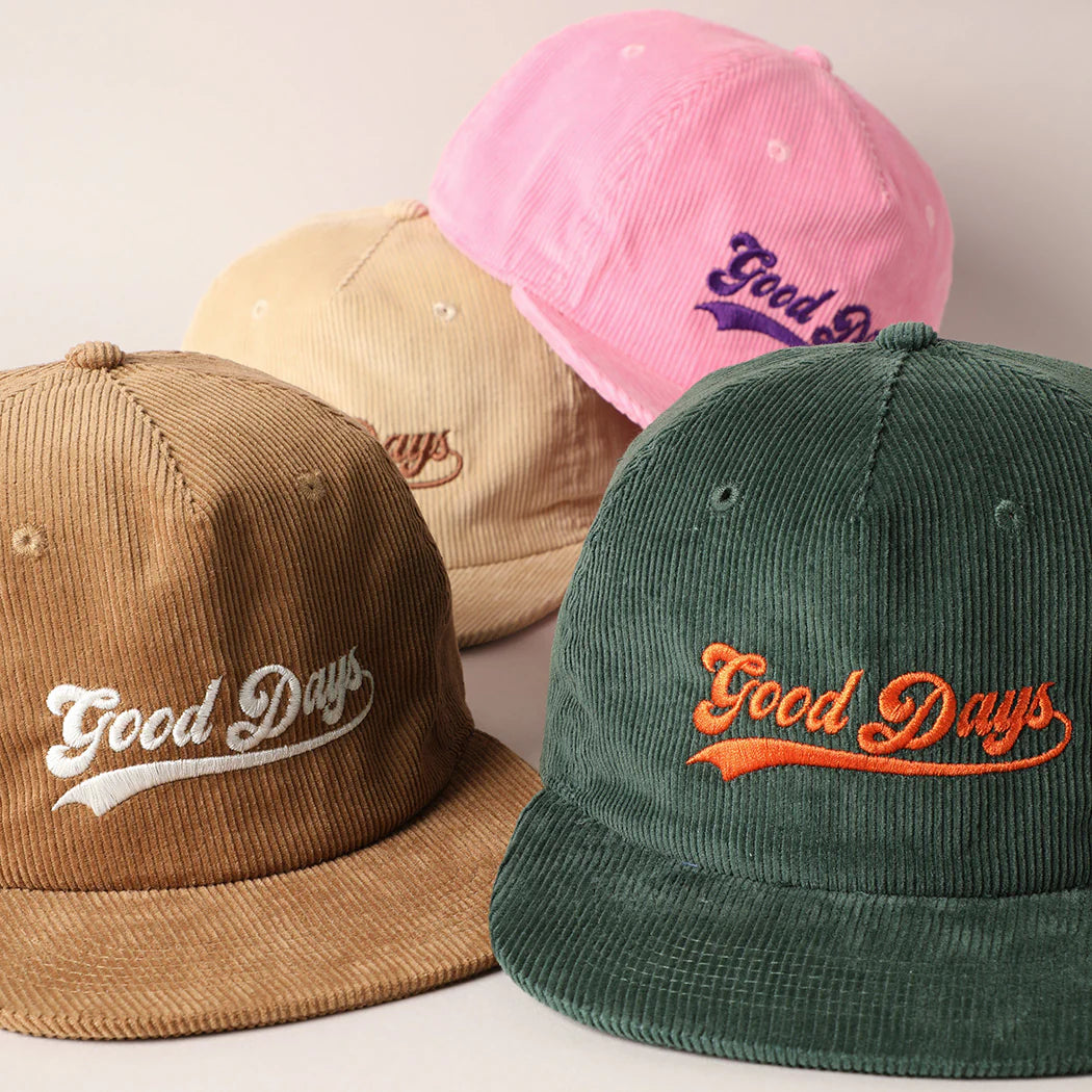 Good Days Embroidered Corduroy Hat