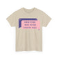 Your Email  Will Never Find Me Tee