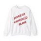 Lover Of Cancelled Plans Crewneck Sweatshirt