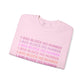 1-800 Block His Number Crewneck (Pink)