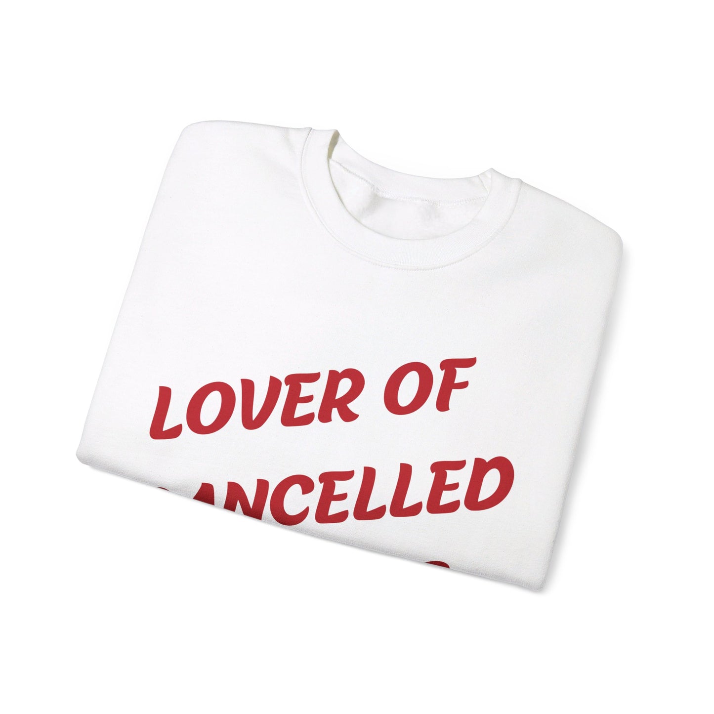 Lover Of Cancelled Plans Crewneck Sweatshirt