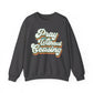 Pray Without Ceasing Unisex Crewneck