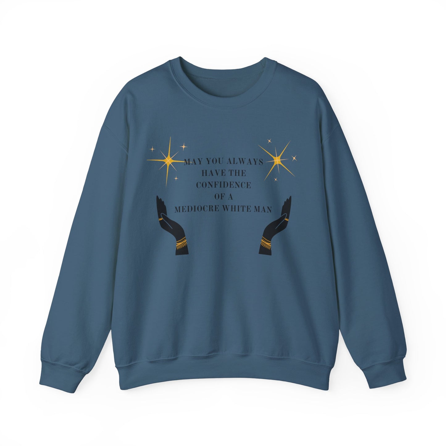 Confidence Of A White Man Unisex Crewneck