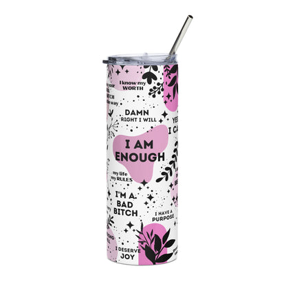 I AM ENOUGH Stainless Steel Tumbler - Pink