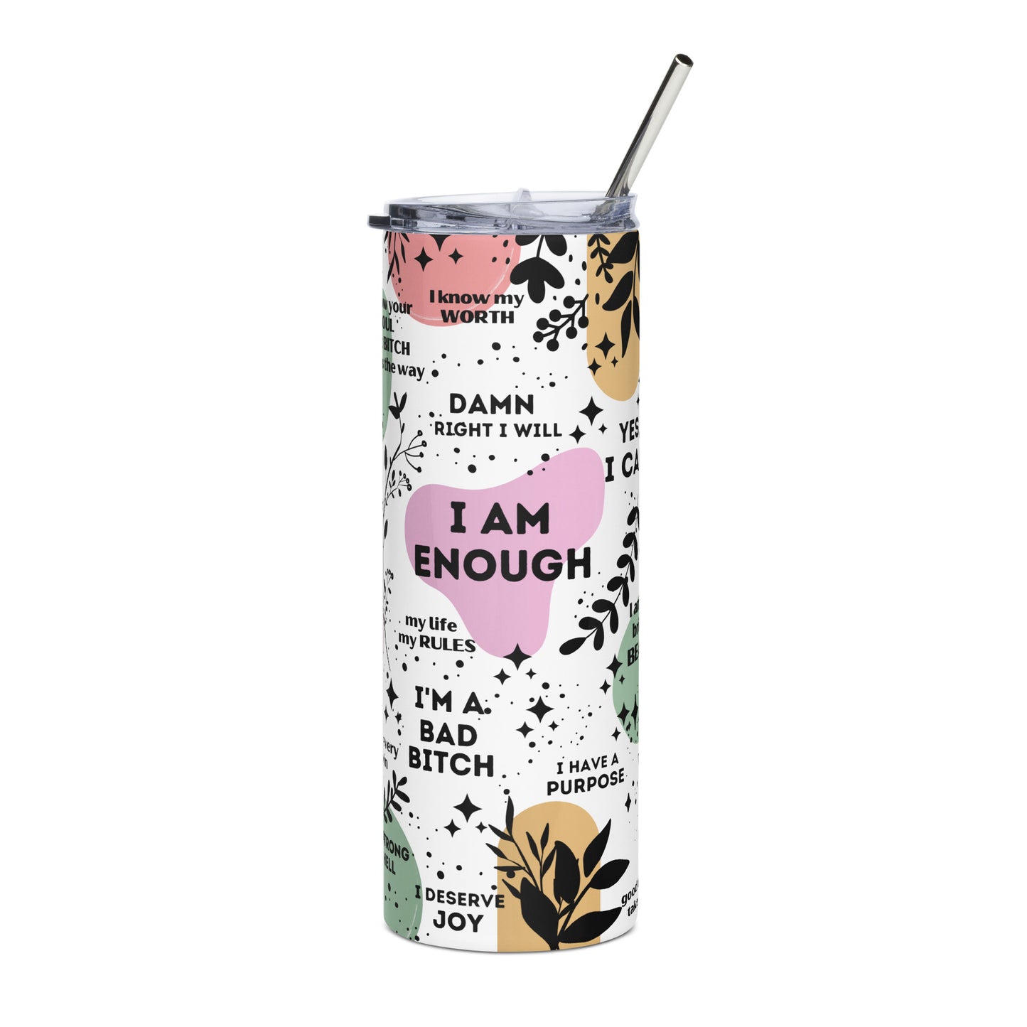 I AM ENOUGH Stainless Steel Tumbler