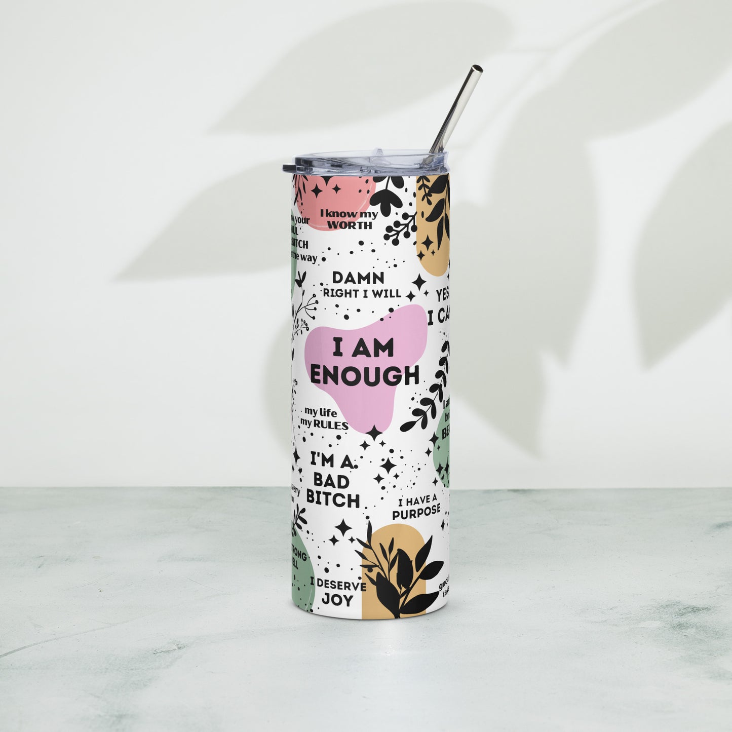 I AM ENOUGH Stainless Steel Tumbler